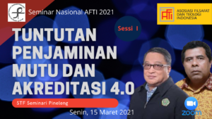 Read more about the article Seminar Nasional AFTI: Penjaminan Mutu